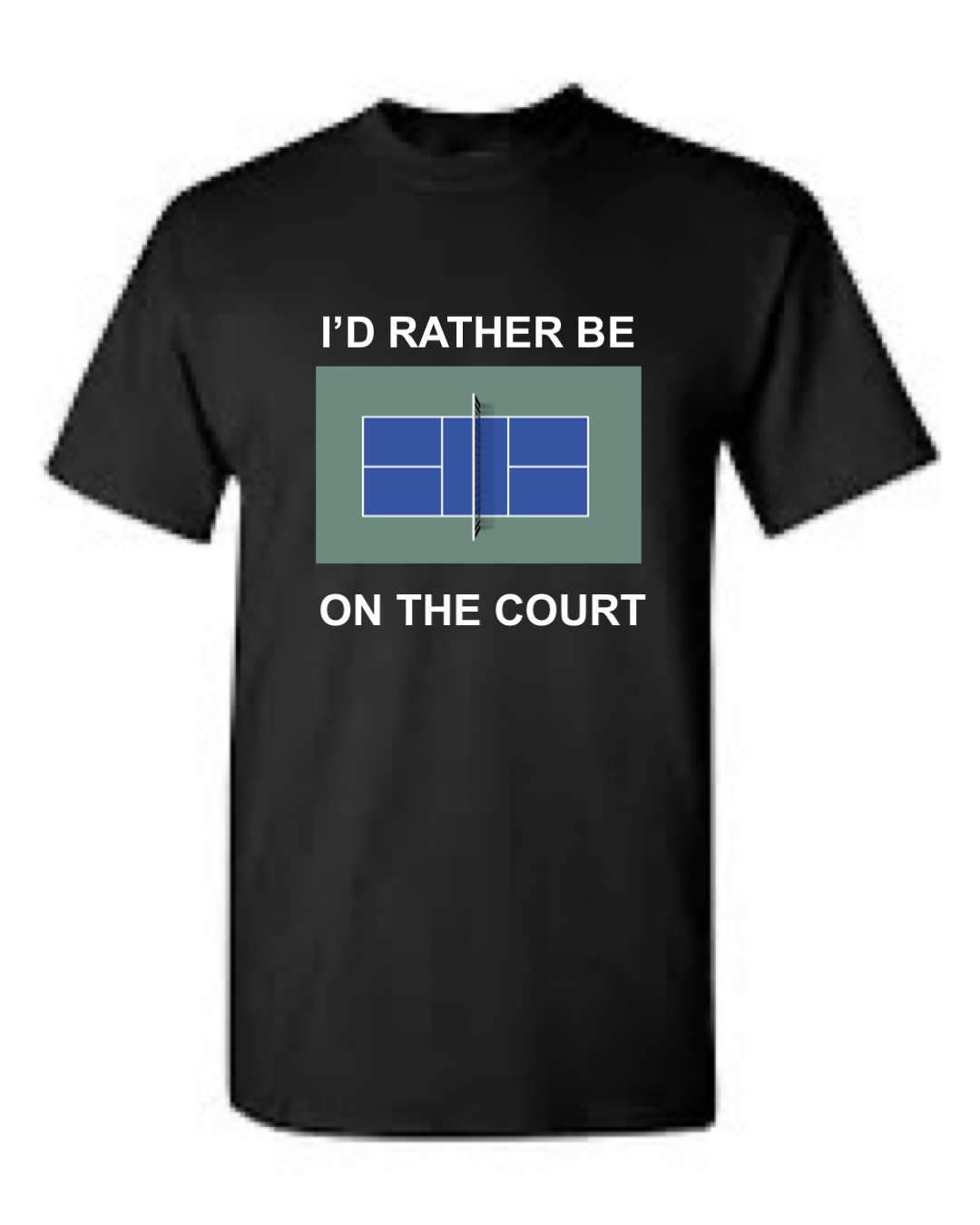 I'd Rather be on the Court Pickleball Short Sleeve T-Shirt