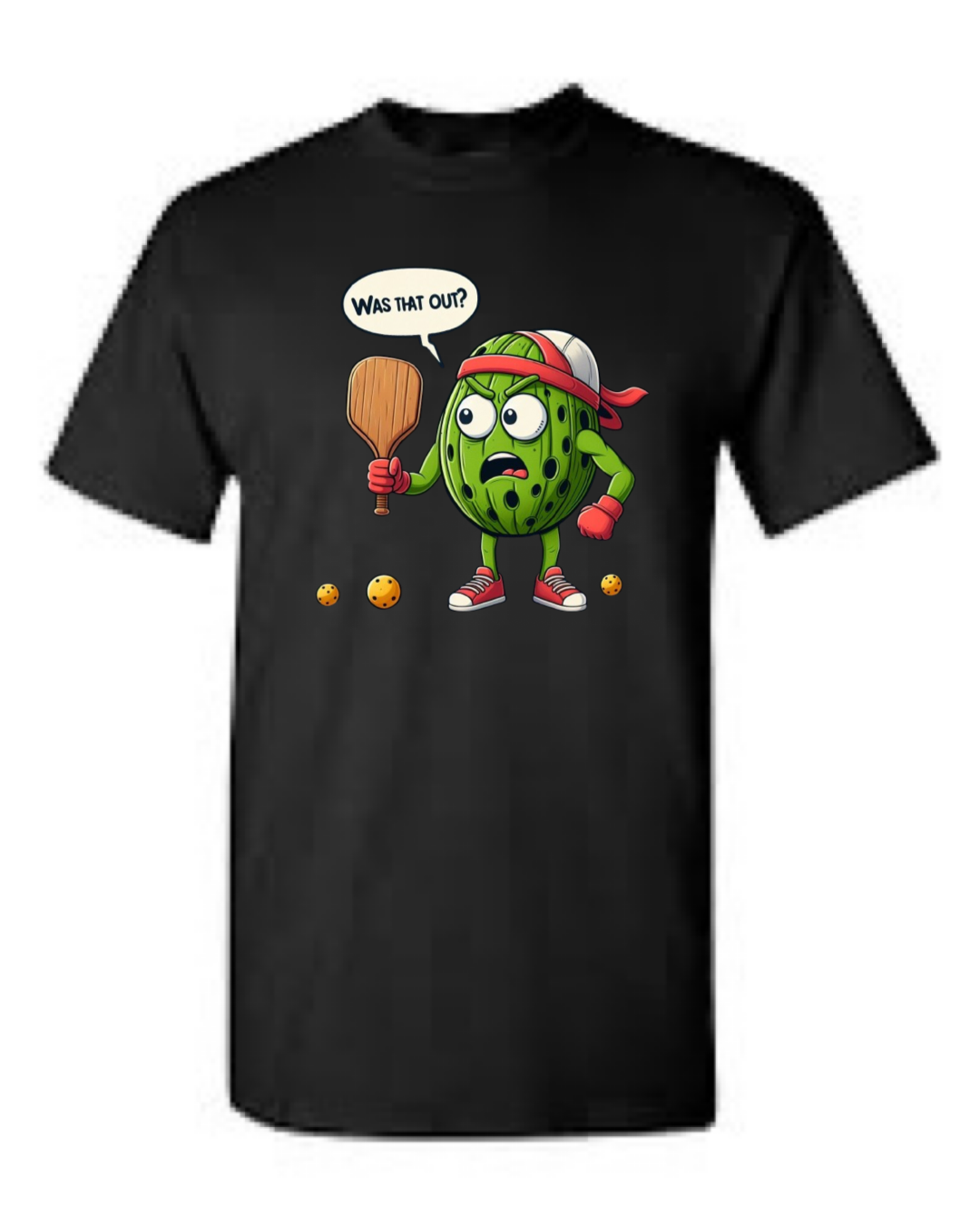 Was That Out? Pickleball Short Sleeve T-Shirt