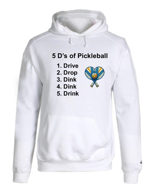 5 D's of Pickleball Hoodie