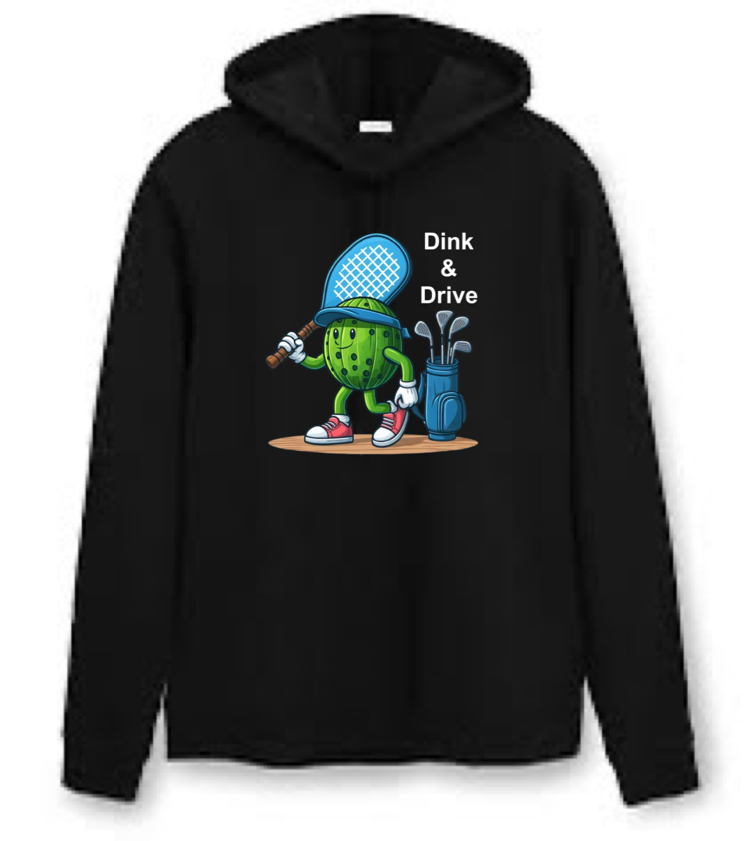 Dink and Drive Pickleball Hoodie