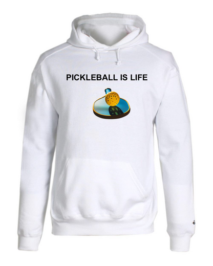 Pickleball is Life Hoodie